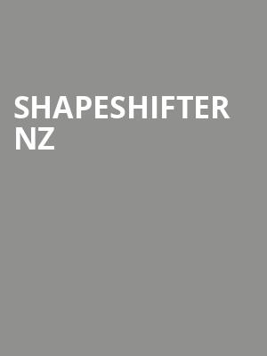 Shapeshifter Nz at HMV Forum